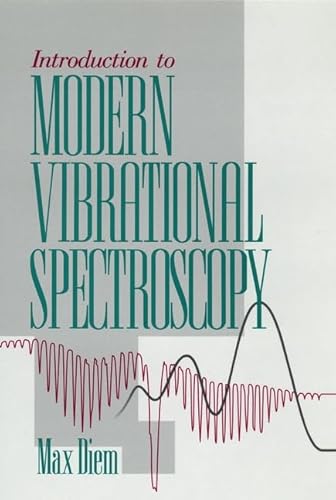 Introduction to Modern Vibrational Spectroscopy