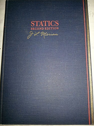 Statics (9780471595953) by Meriam, James L.