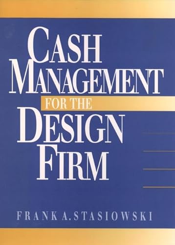 Imagen de archivo de Cash Management for the Design Firm a la venta por FOLCHATT