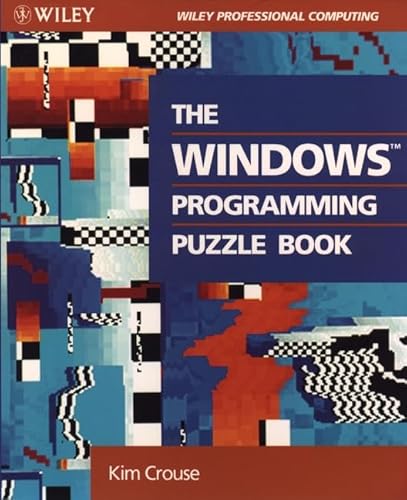 9780471597148: The Windows Programming Puzzle Book (Wiley Professional Computing)