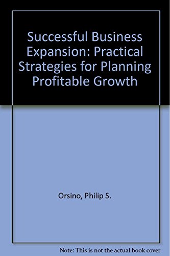 9780471597377: Successful Business Expansion: Practical Strategies for Planning Profitable Growth