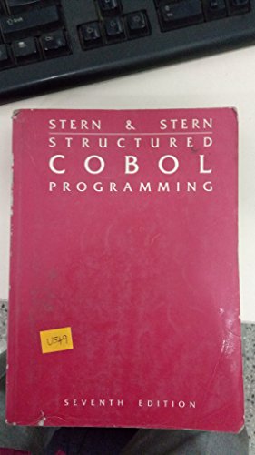 Structured COBOL Programming, 7th Edition (9780471597476) by Stern, Nancy; Stern, Robert A.