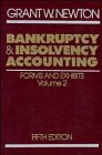 Forms and Exhibits, Volume 2, Bankruptcy and Insolvency Accounting, 5th Edition (9780471598329) by Newton, Grant W.