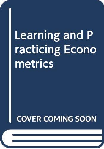 Beispielbild fr Learning and Practicing Econometrics zum Verkauf von medimops