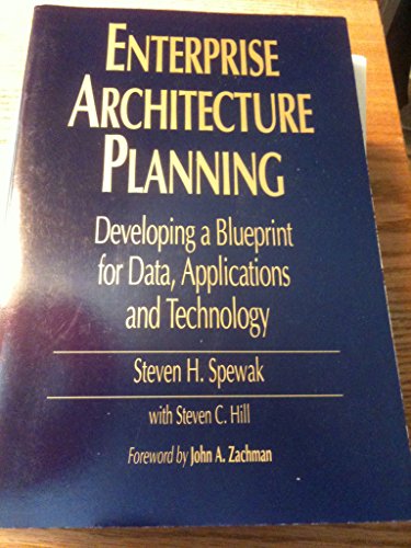 Imagen de archivo de Enterprise Architecture Planning : Developing a Blueprint for Data, Applications, and Technology a la venta por Better World Books