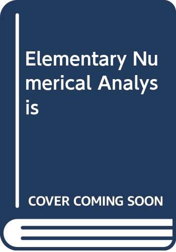 9780471600107: Elementary Numerical Analysis