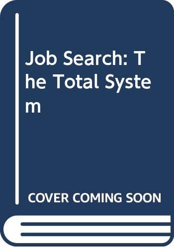 9780471600794: Job Search: The Total System