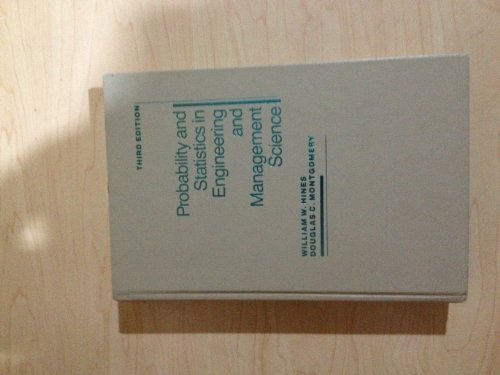 9780471600909: Probability and Statistics in Engineering and Management Science