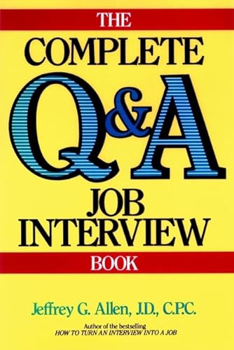 Beispielbild fr The Complete Q&A Job Interview Book zum Verkauf von Wonder Book