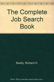 Beispielbild fr The Complete Job Search Book zum Verkauf von Wonder Book