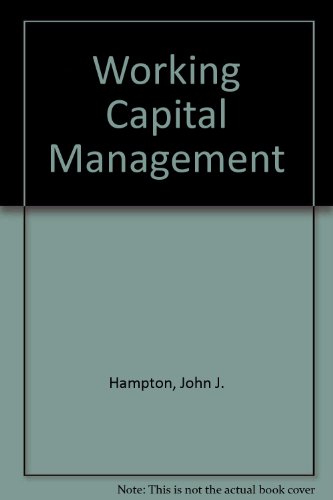 9780471602606: Working Capital Management