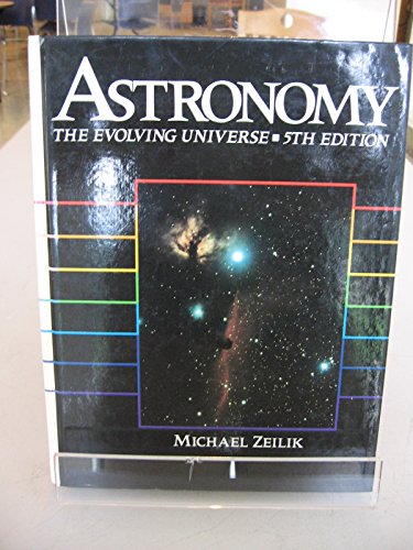 Stock image for Astronomy: The Evolving Universe for sale by Wonder Book