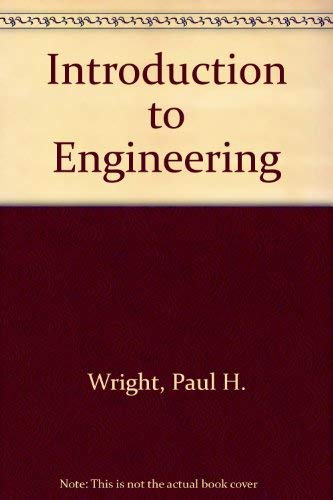 Imagen de archivo de Introduction to Engineering a la venta por ThriftBooks-Atlanta