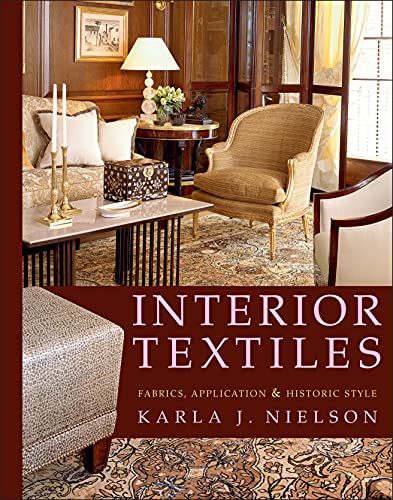 Stock image for Interior Textiles: Fabrics, Application, and Historic Style for sale by ZBK Books