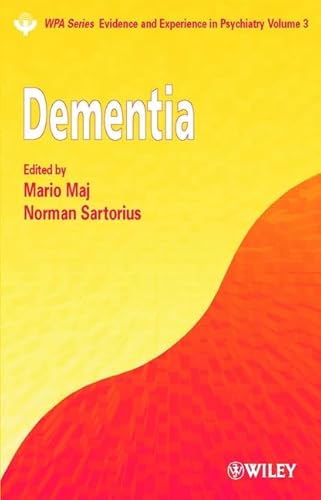 9780471606987: Dementia: v. 3 (WPA Series in Evidence & Experience in Psychiatry)