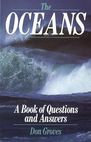 Beispielbild fr The Oceans : A Book of Questions and Answers zum Verkauf von Better World Books