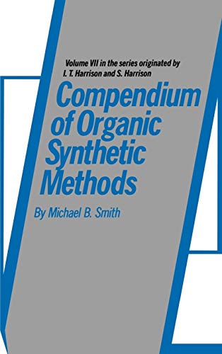 9780471607137: Compendium of Organic Synthetic Methods, Volume 7: 8