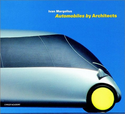 Automobiles by Architects - Margolius, Ivan