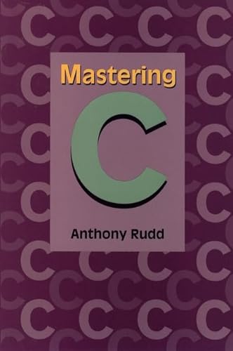 Imagen de archivo de Mastering C a la venta por HPB-Red