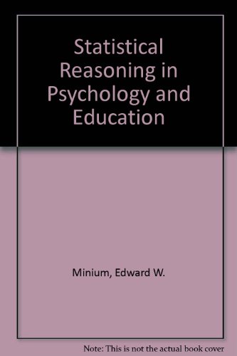 Beispielbild fr Statistical Reasoning in Psychology and Education zum Verkauf von Better World Books