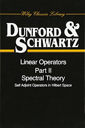 Beispielbild fr Linear Operators. Part II: Spectral Theory, Self Adjoint Operators in Hilbert Space zum Verkauf von Zubal-Books, Since 1961