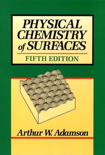 9780471610199: Physical Chemistry of Surfaces