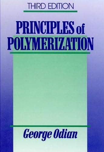 Stock image for Principles of Polymerization, 3rd Edition for sale by BooksRun