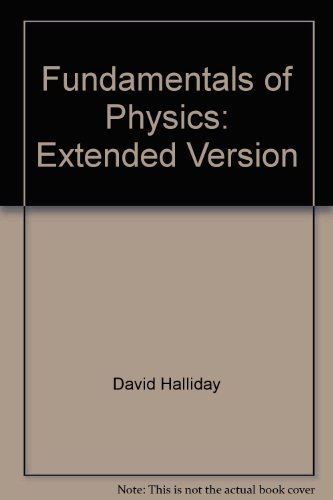 9780471610618: Fundamentals of Physics: Extended Version