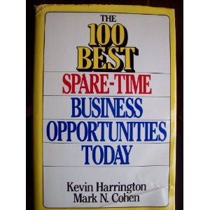 9780471611332: The 100 Best Spare-Time Business Opportunities in America