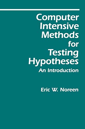 9780471611363: Computer-Intensive Meth For Test Hypothe: Introduction