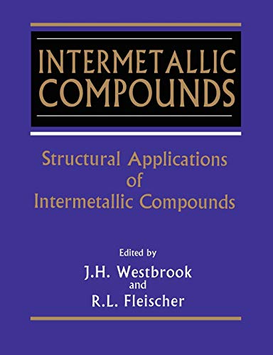 9780471612421: Intermetallic Compounds - Structural: Structural Applications of