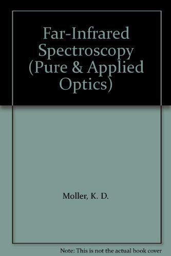 9780471613138: Far-infrared Spectroscopy (Pure & Applied Optics S.)