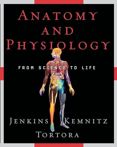 Anatomy and Physiology: From Science to Life (with DVD)