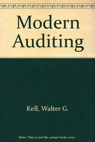 Modern Auditing (9780471613374) by Kell, Walter