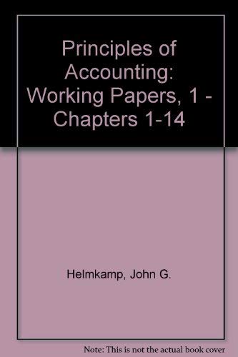 Principles of Accounting, Working Papers 1 (9780471613626) by Helmkamp, John G.; Imdieke, Leroy F.; Smith, Ralph E.