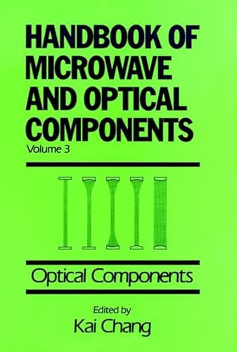 Stock image for Optical Components, Volume 3, Handbook of Microwave and Optical Components for sale by HPB-Red