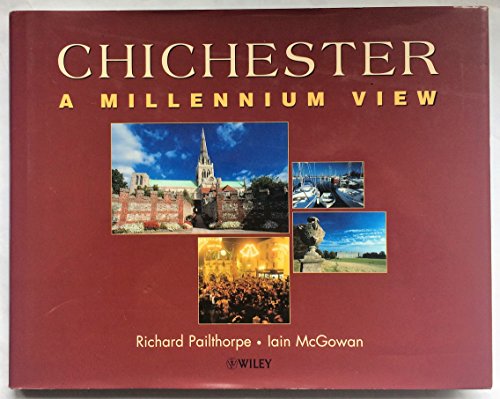 Stock image for Chichester: A Millennium View for sale by AwesomeBooks