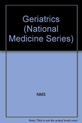 Geriatrics (National Medicine Series) - C. Conaway, Douglas and Max D. Miller