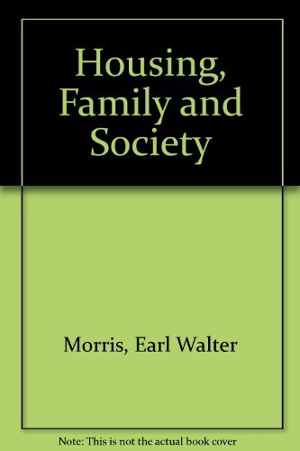 9780471615705: Housing, Family and Society