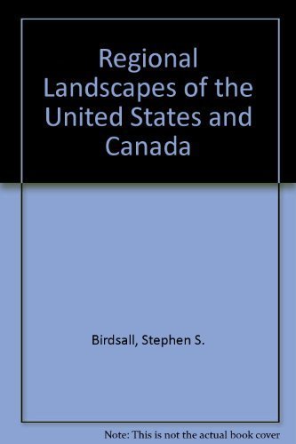 Beispielbild fr Regional Landscapes of the United States and Canada zum Verkauf von Better World Books