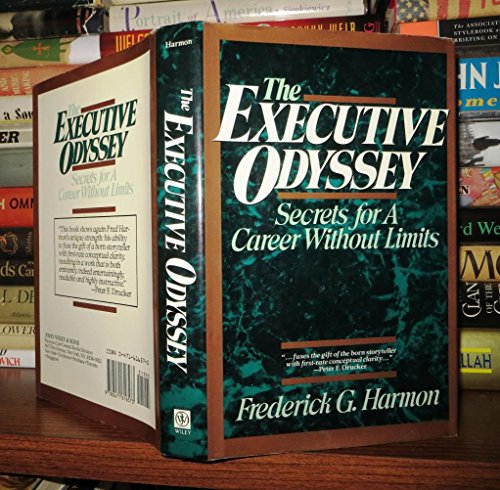 9780471616573: The Executive Odyssey: Secrets for a Career without Limits