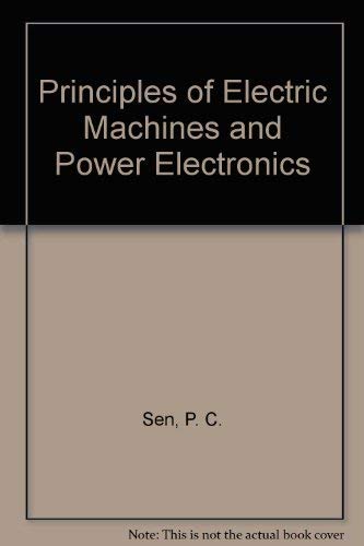 Imagen de archivo de Principles of Electric Machines and Power Electronics a la venta por WorldofBooks