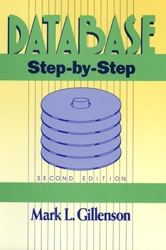 Imagen de archivo de Database Step-by-Step, 2nd Edition a la venta por Robinson Street Books, IOBA