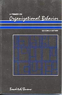 Imagen de archivo de A Primer on Organizational Behavior a la venta por Better World Books