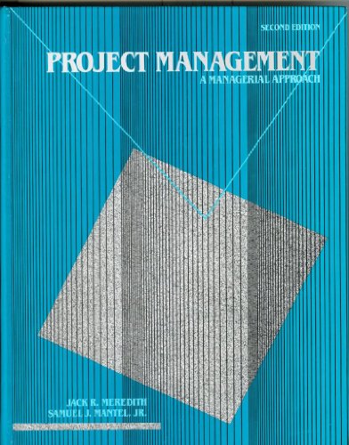 Stock image for Project Management: A Managerial Approach (Wiley Series in Production/Operations Management) for sale by Pomfret Street Books