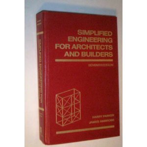 Imagen de archivo de Simplified engineering for architects and builders, 7th edition a la venta por BookDepart