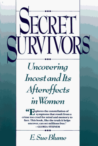 Imagen de archivo de Secret Survivors: Uncovering Incest and Its Aftereffects in Women a la venta por SecondSale