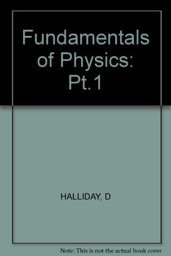 Imagen de archivo de Fundamentals of Physics: (3 rd. edition, vol. 1) (Volume 1) a la venta por GoldenWavesOfBooks