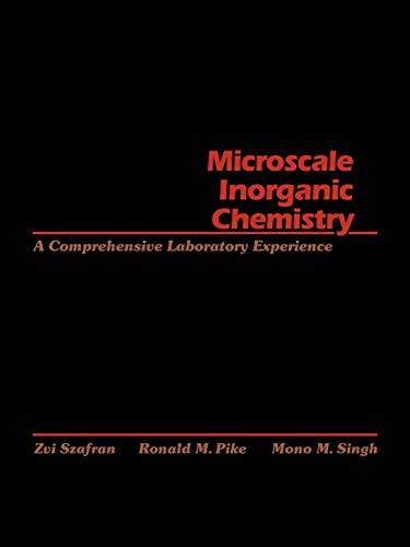 Imagen de archivo de Microscale Inorganic Chemistry: A Comprehensive Laboratory Experience a la venta por Your Online Bookstore