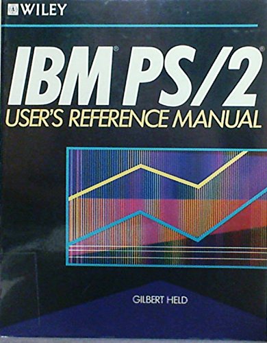 IBM? PS/2? User's Reference Manual (9780471621508) by Held, Gilbert